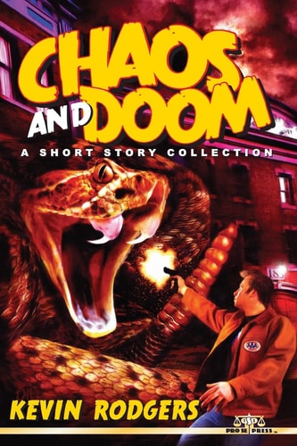 Chaos And Doom A Short Story Collection