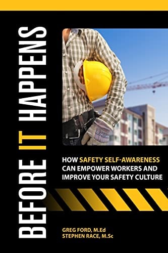 Before It Happens How Safety Self-Awareness Can Empower Workers And Improve Your Safety Culture