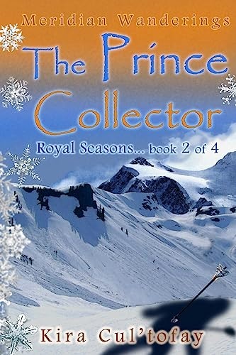 The Prince Collector Royal Seasons Book 2