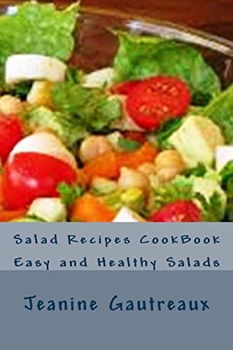 Salad Recipes CookBook Easy and Healthy Salads