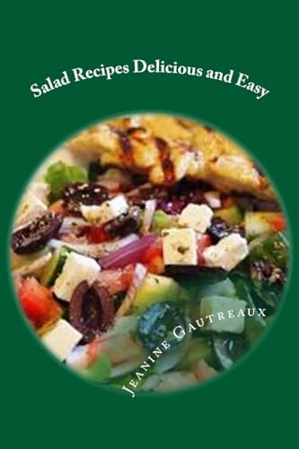 Salad Recipes Delicious and Easy Eat Salad To Help Protect Against Cancer and Heart Disease