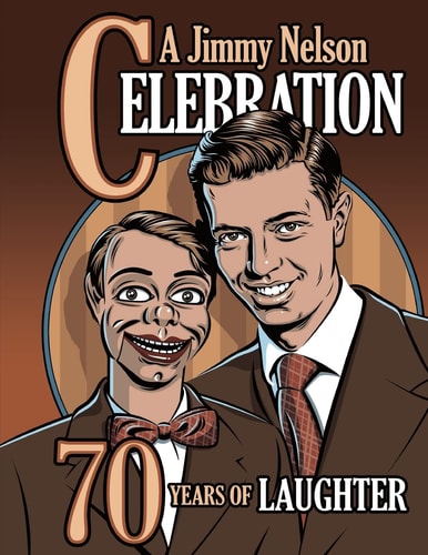 A Jimmy Nelson Celebration 70 Years of Laughter