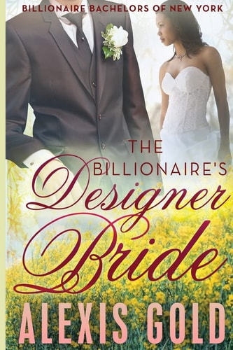 The Billionaire's Designer Bride