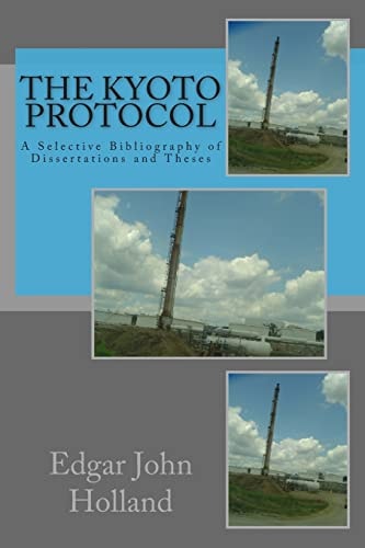 The Kyoto Protocol A Selective Bibliography of Dissertations and Theses