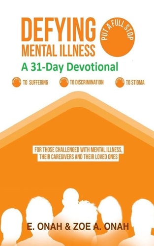 Defying Mental Illness-A 31-Day Devotional