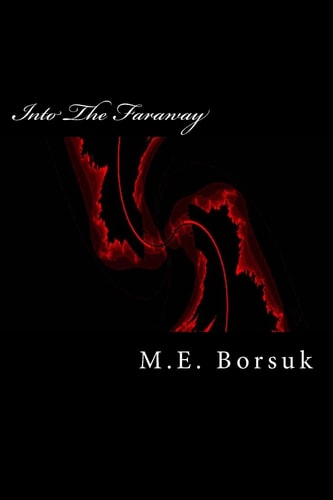 Into The Faraway