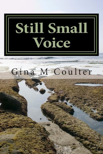 Still Small Voice Refresh and Encourage