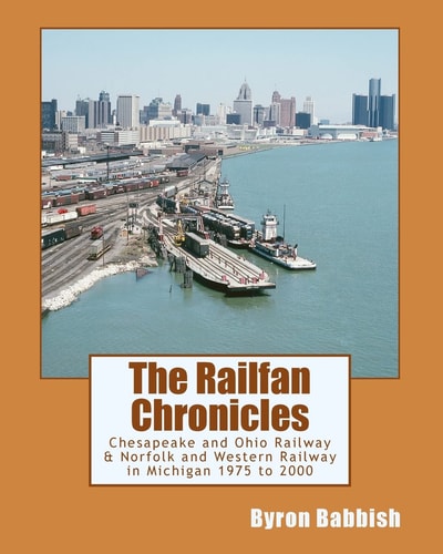 The Railfan Chronicles, Chesapeake and Ohio Railway and Norfolk and Western Railway in Michigan, 1975 To 2000