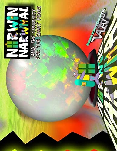 Norwin Narwhal And the Conquest for the Giant Pearl
