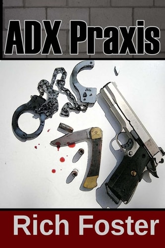 ADX Praxis A Harry Grim Detective Mystery