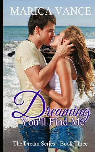 Dreaming You'll Find Me