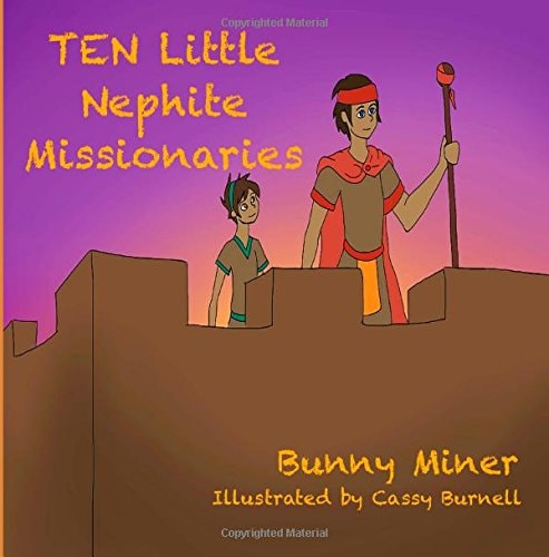 TEN Little Nephite Missionaries