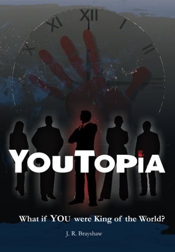 YouTopia What If YOU Were King of the World?