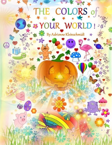 The Colors of Your World!