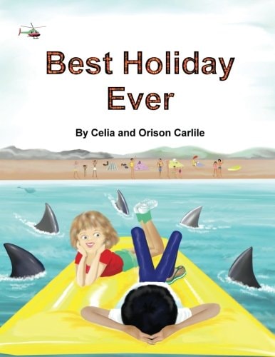 Best Holiday Ever This Unique Book, for Six to Eight Year Olds, Tells Two Stories at the Same Time. The Boy Describes His Best Holiday Ever But the Illustrations Reveal a Series of Hilarious Disasters. Enjoy the Way Children and Adults Sometimes See Thing