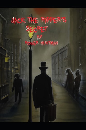 Jack the Ripper's Secret Book of Madness Volume 2
