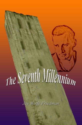 The Seventh Millennium A Novel