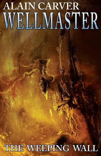 Wellmaster The Weeping Wall
