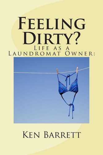 Feeling Dirty? Life As a Laundromat Owner