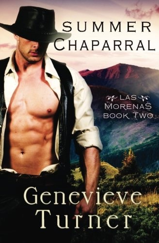 Summer Chaparral Las Morenas, #1