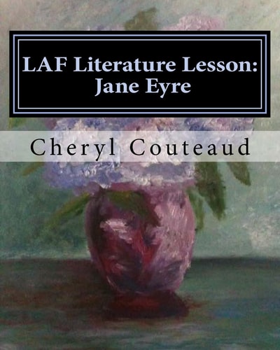 LAF Literature Lesson: Jane Eyre Language Arts IS Fun!