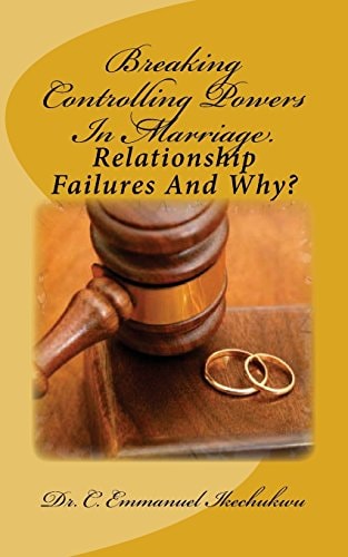 Breaking Controlling Powers In Relationships Relationship Failures And Why?