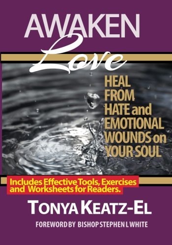 Awaken Love Heal From Hate and Emotional Wounds on Your Soul.