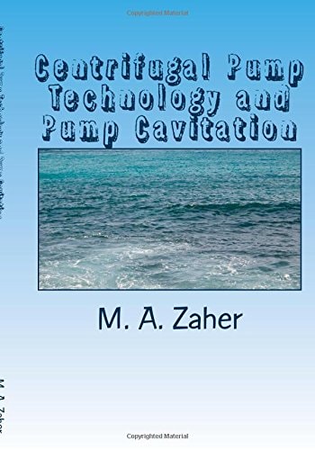 Centrifugal Pump Technology and Pump Cavitation