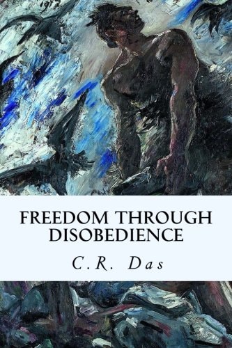 Freedom Through Disobedience