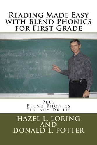 Reading Made Easy with Blend Phonics for First Grade Plus Blend Phonics Fluency Drills
