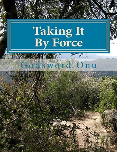 Taking It By Force Possessing Your Expectations