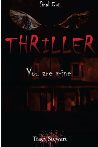 Thriller You Are Mine