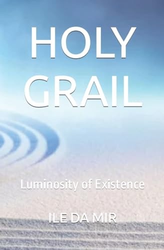 Holy Grail Luminosity of Existence
