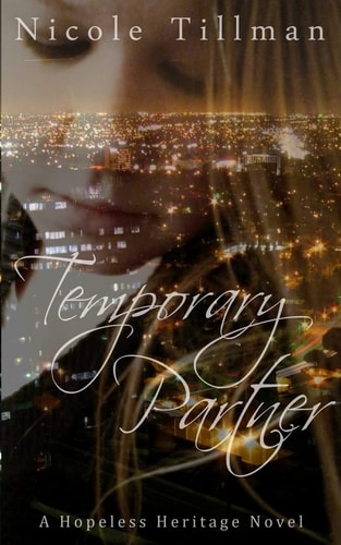 Temporary Partner A Hopeless Heritage Novel