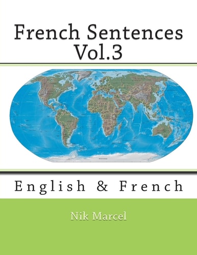 French Sentences Vol. 3 English and French