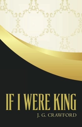 If I Were King