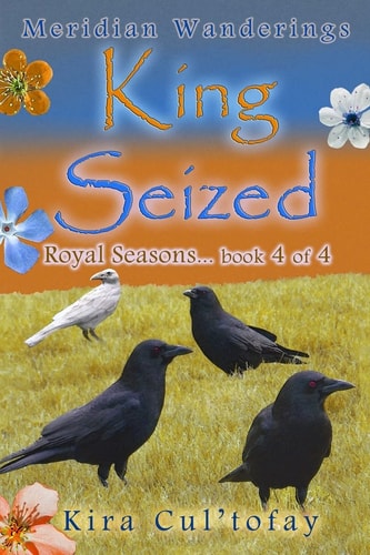 King Seized Royal Seasons Book 4