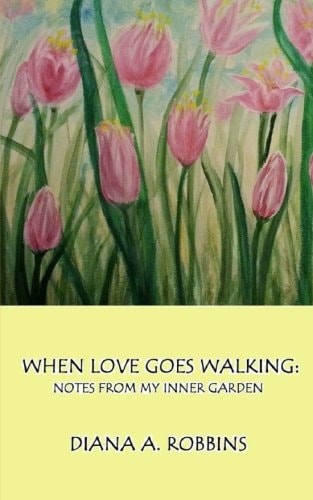 When Love Goes Walking
