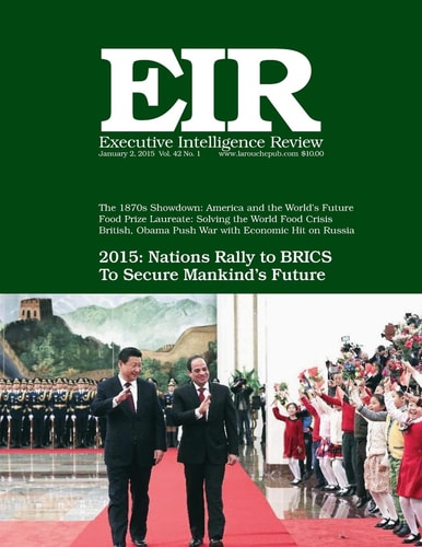 Executive Intelligence Review; Volume 42, Issue 1 Published January 2, 2015