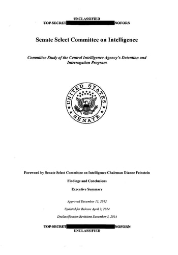 Senate Select Committee on Intelligence Committee Study of the Central Intelligence Agency 's Detention and Interrogation Program