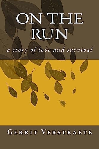 On The Run A Story of Love and Survival