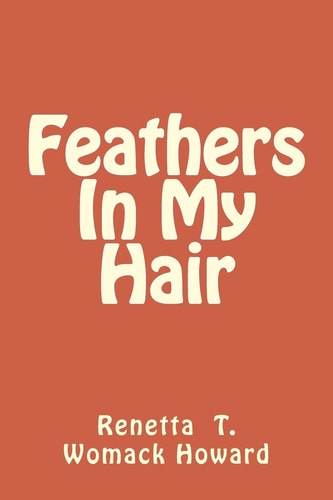 Feathers In My Hair