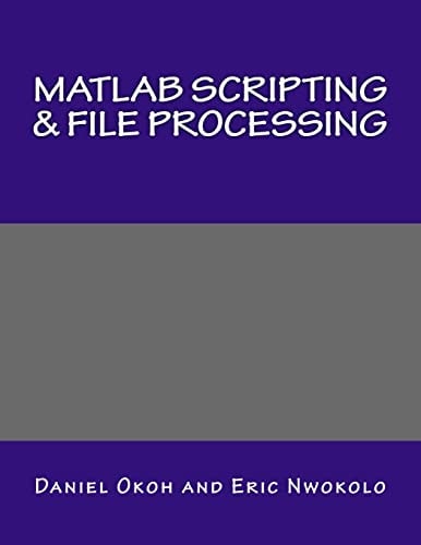 MATLAB Scripting and File Processing