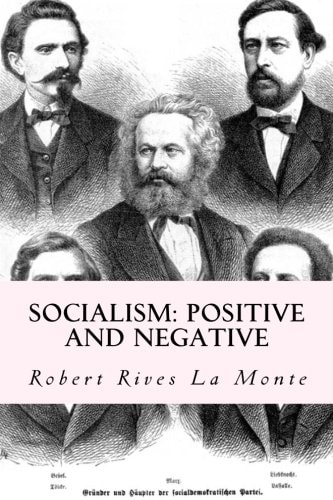 Socialism Positive and Negative