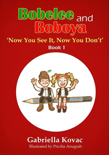 Bobelee and Boboya Now You See It, Now You Don't