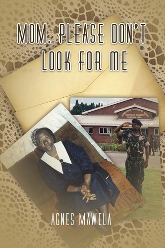 Mom, Please Don't Look for Me