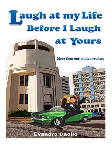 Laugh at My Life Before I Laugh at Yours