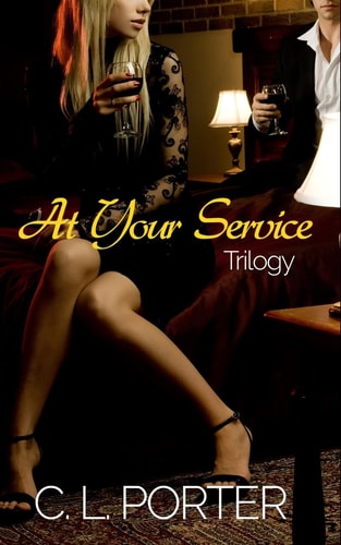 At Your Service - The Complete Series Book One, Book Two, Book Three