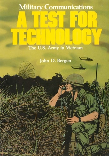 Military Communications A Test for Technology