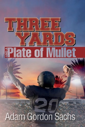 Three Yards and a Plate of Mullet